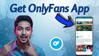 How To Get The Onlyfans App On Android Complete Guide 2026