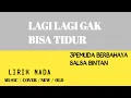 Download Lagu LAGI LAGI GAK BISA TIDUR ILU IMU - HATI BAND ][ COVER 3PEMUDA BERBAHAYA FT SALLSA BINTAN