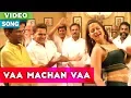 Download Lagu Vaa Machan Vaa Full Video Song | Pazhaya Vannarapettai Film Songs | Tamil Film Song