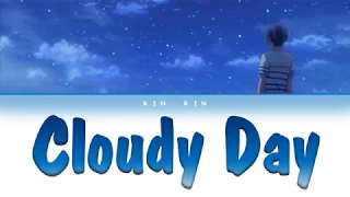 Download Otonomiya Saku - Cloudy Day Lyrics (JPN_ROM_ENG) MP3