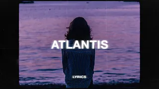 Seafret - Atlantis (Lyrics)