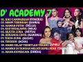 Lagu 🎀' D'ACADEMY 7 #KUMPULAN LAGU  D'ACADEMY 7 #SYAKIRA #ZAHRA #DELLA  #MUTIA #APRIL #MILA...dst 🎀
