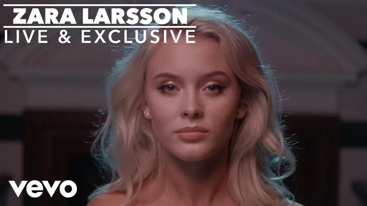 Zara Larsson - Only You (Live) (Vevo UK)