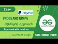 Frogs and Jumps POTD Problem of the Day GFG 26 March 2023 Easy Problem
