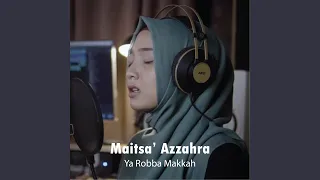 Download Ya Robba Makkah MP3