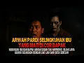 Lagu Kisah ngeri - ARWAH PARDI SELINGKUHAN IBU YANG MATI DI COR BAPAK