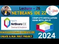 How to Install NetBeans IDE 22 And Java JDK on Windows 10 11 Creative Java Programming