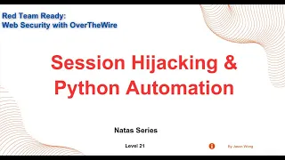 CTF OverTheWire Wargames Natas Level 21 Session Hijacking Python Automation