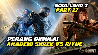 (PART 27) SOUL LAND 2 EPS 159-160, YUHAO OTW TEMBUS FENGHOU DOULUO