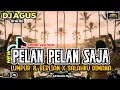 Download Lagu DJ AGUS SPESIAL SONG PELAN PELAN SAJA x LUMPUR \u0026 BERLIAN X SALAKU DIMANA SOUND FYP TIKTOK LAGU OKEE