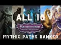 Pathfinder WotR - All 10 Mythic Paths Ranked