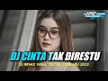 Download Lagu DJ VIRAL TIKTOK CINTA TAK DIRESTUI •BOOTLEG• REMIX SLOW BASS DJ TERBARU