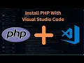 How To Run PHP In Visual Studio Code Windows