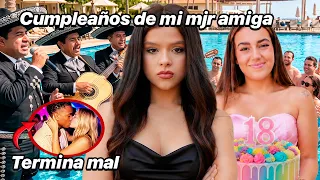Cumpleaños De Mi Mejor Amiga | Termina Mal