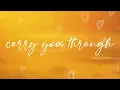 Download Lagu Samuel Jack 'Carry You Through' [Lyric Video]