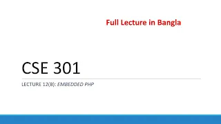 Embedded PHP Lecture 12 B in bangla Syntax Strings Arrays and Functions - CSE 301 In Bangla