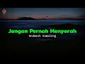 Jangan Pernah Menyerah - Cover by Andmesh Kamaleng (Lirik Lagu Rohani)