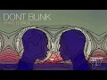 Download Lagu DONT BLINK - BRING IT BACK