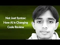 Not Just Syntax How AI is Changing Code Review Shubham Singh Conf42 Python 2025