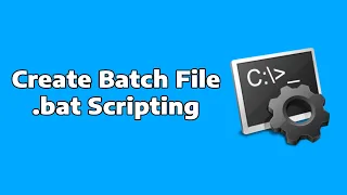 How To Create a Batch bat File in Windows BEGINNER TUTORIAL