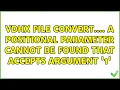 VDHX file convert A positional parameter cannot be found that accepts argument 1