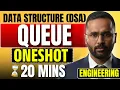 QUEUE One Shot in 20 Minutes Data Structure DSA Pradeep Giri Sir