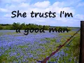 She's Like Texas- Josh Abbott Band (Lyrics)