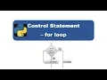 Python for Beginners Part-11 Control Statement - for loop