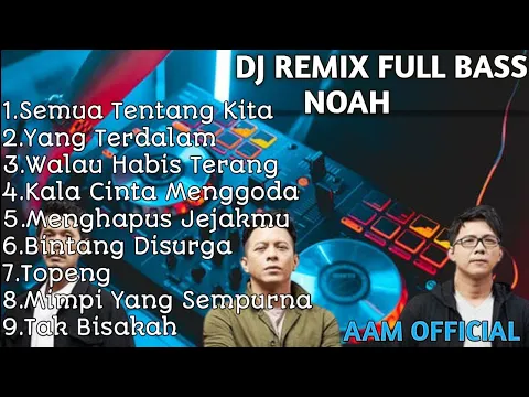 Download MP3 DJ NOAH FULL ALBUM PILIHAN - PETERPAN FULL YANG TERDALAM