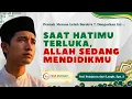 Saat Hatimu Terluka, Allah Sedang Mendidikmu | Seri Pelajaran Dari Langit Eps. 3