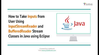 How to Take Inputs from Users Using InputStreamReader and BufferedReader Stream Classes in Java