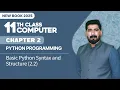 11th Class Computer Chapter 2 Basic Python Syntax and Structures 11th Computer New Book 2025