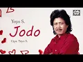 Download Lagu Jodo - Yoyo Suwaryo | Official Music Video
