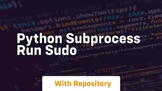 python subprocess run sudo