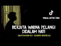 Download Lagu berjuta warna pelangi didalam hati (MATAHARIKU - AGNES MONICA) viral ditik tok cover agusriansyah