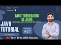 Introduction of Multithreading in Java Tutorial