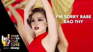 I’m sorry babe