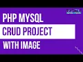 PHP CRUD Operation with image Create read update delete in PHP MySQL