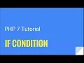 PHP 7 How to use the if-condition Tutorial Nr 4