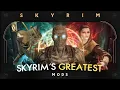 Over 100 Of The BEST Skyrim Mods Of The Last Year