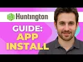 How To Download And Install Huntington Banking App