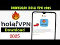 How To Install Hola Vpn App On Android 2025 How to download hola vpn proxy Hola free vpn proxy