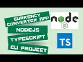 NODEJS TYPESCRIPT CLI CURRENCY COVERTER APP
