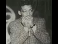 Little Walter - Mellow Down Easy