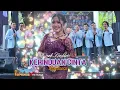 Lagu KERINDUAN CINTA  | LIVE KIRANA MUSIK