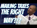 How Do I Send My Taxes By Mail TCC