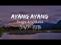 Download Lagu Ayang ayang slowed reverb
