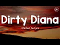Download Lagu Michael Jackson - Dirty Diana [Lyrics]