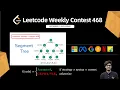 Leetcode Weekly Contest 468 Segment Tree RMQ DP Q1 Q2 Q3 Q4 Solution Explained C