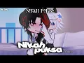 Download Lagu Nikah paksa/B.indonesi/BL/gacha ultra/part 2??/kisah ini kisah buatan jadi jangan terlalu terbawa! /